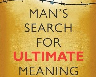 Man’s Search for Meaning