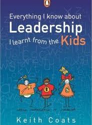 Everything I Know About Leadership I Learnt From The Kids: Part 1