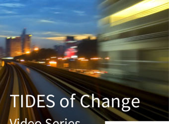 TIDES of Change Video Series