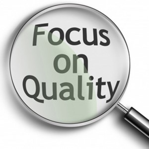 Focus on quality