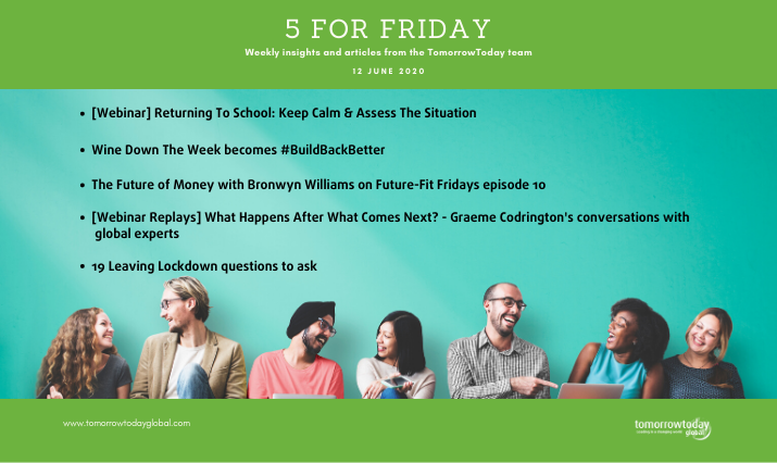 Five for Friday: 12 June 2020
