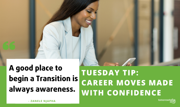 Tuesday Tip: Career Moves Made with Confidence