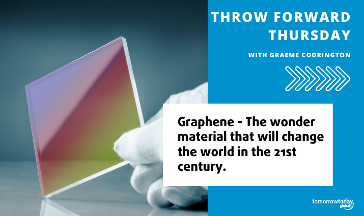 Throw Forward Thursday 2: Graphene