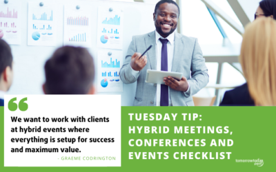 Tuesday Tip: Hybrid Meetings, Conferences and Events Checklist