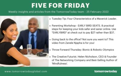 5 For Friday: 25 February 2022