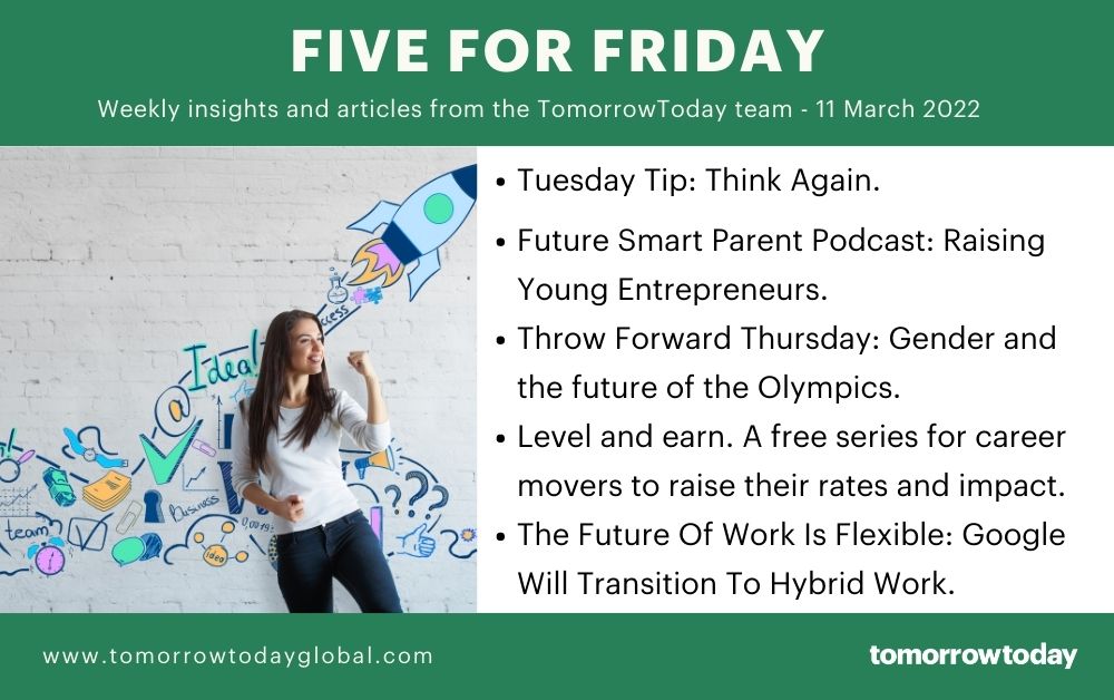 5 For Friday: 11 March 2022