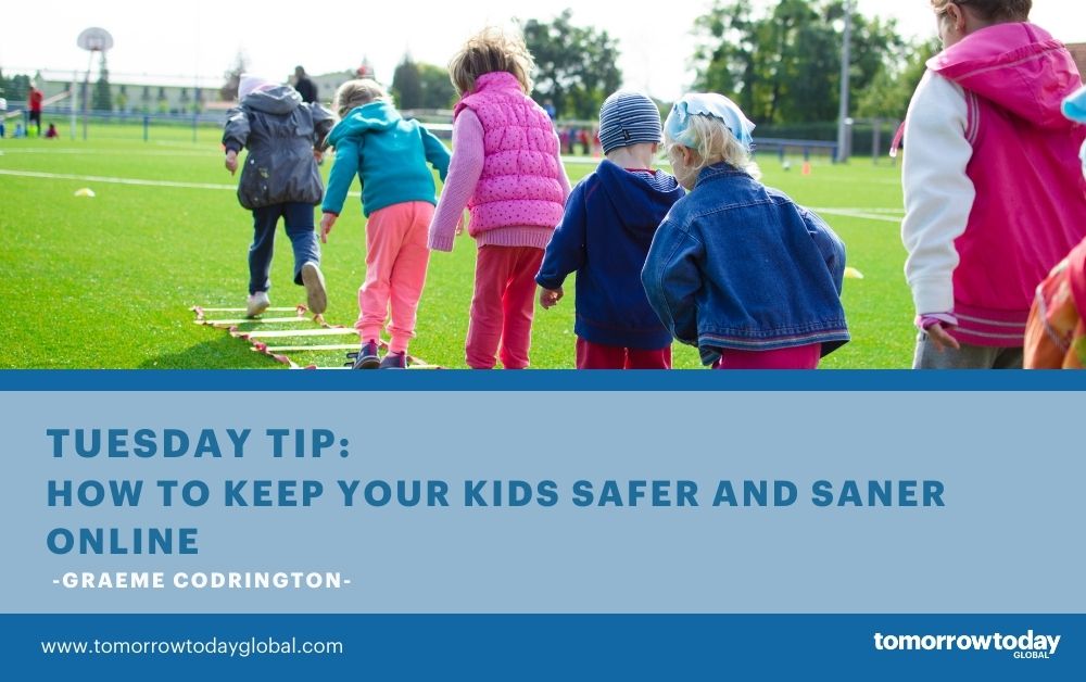 Tuesday Tip: How to keep your kids safer and saner online
