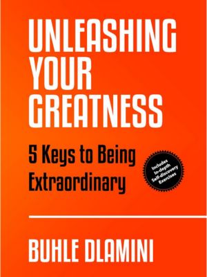 Unleashing yourgreatness