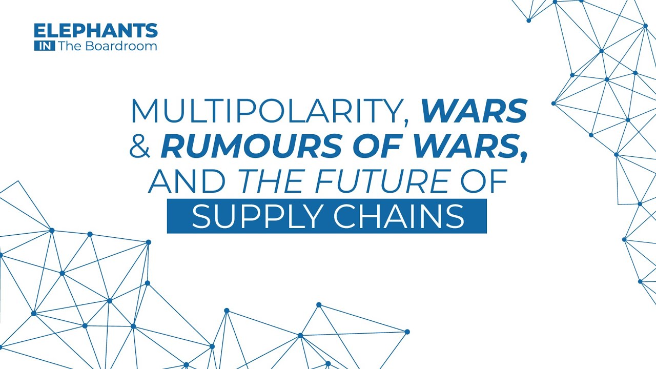Multipolarity, wars and rumours of wars, and the future of supply chains with Mar Bernal Conde